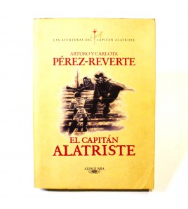 El capitán Alatriste (Las aventuras del Capitán Alatriste 1)