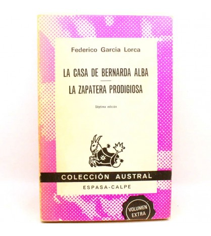 La Casa De Bernarda Alba / La Zapatera Prodigiosa libro