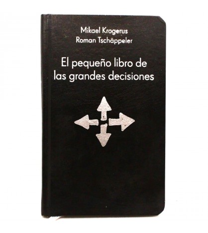 El pequeño libro de las grandes decisiones libro