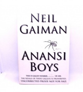 Anansi Boys - Publisher rare galley number 281 uncorrected proof libro