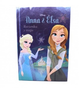 Frozen. Anna y Elsa. Recuerdos y magia libro