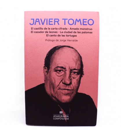Javier Tomeo: Compendio de cinco novelas en un único volumen libro