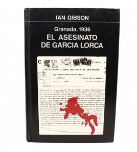 Granada 1936: El asesinato de García Lorca libro