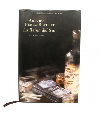 La reina del sur (Biblioteca Arturo Pérez-Reverte) · Pérez