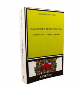 Traducción y Traductología: Introducción a la traductología (Lingüística) libro