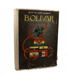 Bolívar. Canción de Raza (Firmado por el autor) libro