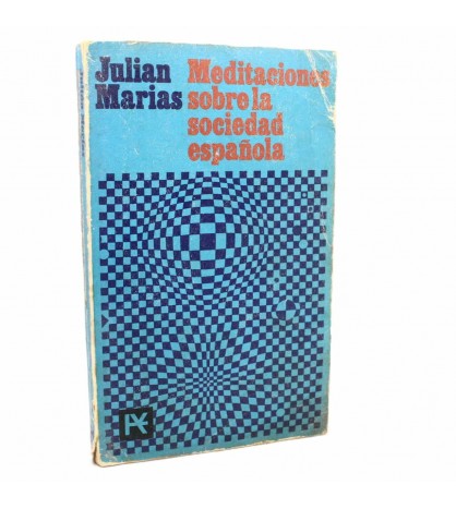 Meditaciones sobre la sociedad española libro