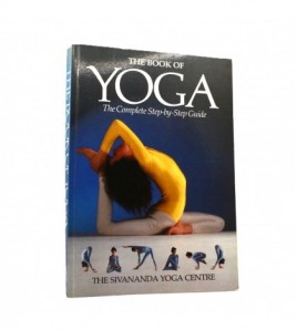 The book of Yoga. The complete Step-by-step guide libro