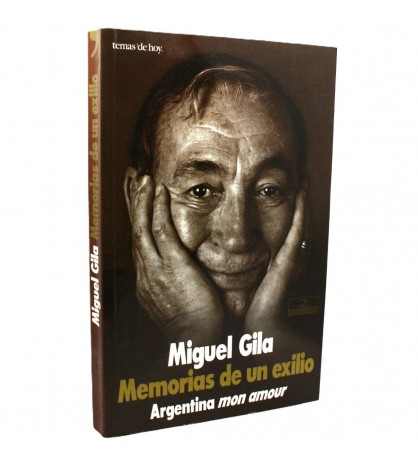 Miguel Gila: Memorias de un exilio libro