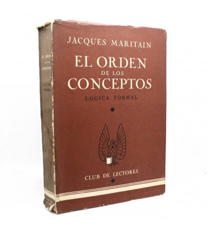El orden de los conceptos - Lógica Formal libro