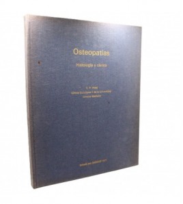 Osteopatías, Histología y clínica libro