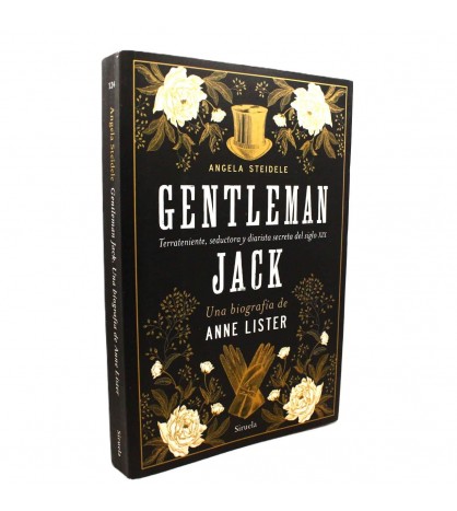 Gentleman Jack. Una biografía de Anne Lister: Terrateniente, seductora y diarista secreta del siglo XIX libro
