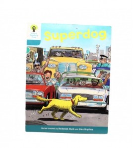 Oxford Reading Tree: Level 9: Stories: Superdog libro