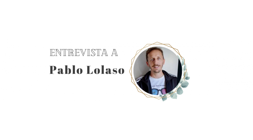 Entrevistamos a Pablo Lolaso